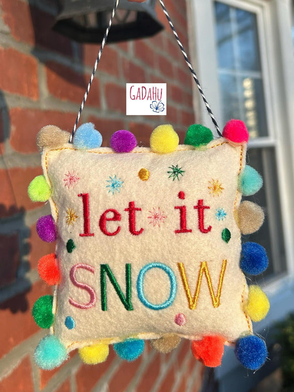 Let it snow Ornament Machine Embroidery Design 4X4