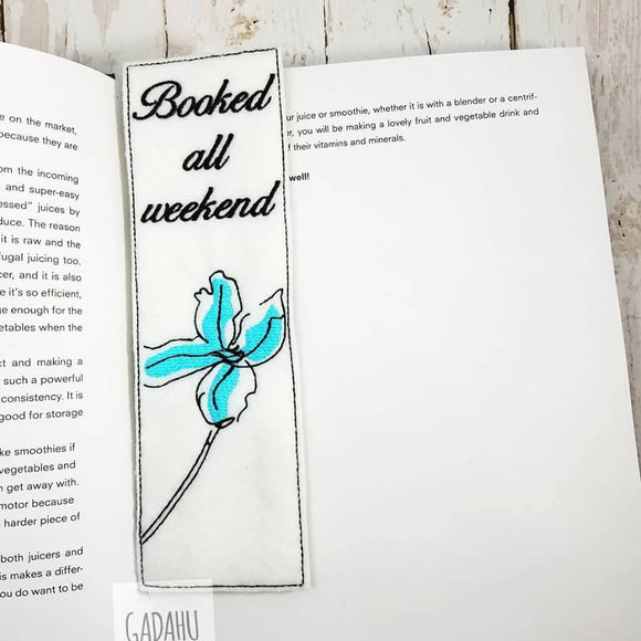 Booked all weekend flower bookmark ITH Embroidery design 5x7
